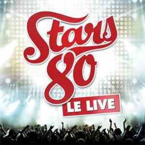 Various - Stars 80 - Le Live download flac mp3
