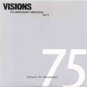 Various - Visions 75th Anniversary Compilation Part II download flac mp3