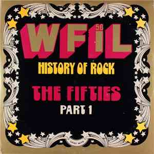 Various - WFIL History Of Rock The Fifties Part 1 download flac mp3
