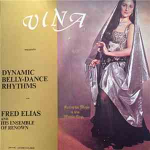 Vina With Fred Elias And Ensemble - Dynamic Belly-Dance Rhythms download flac mp3