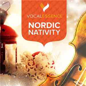 VocalEssence - Nordic Nativity download flac mp3
