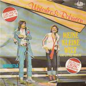 Waterloo & Robinson - Meine Kleine Welt download flac mp3