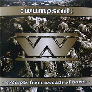 :wumpscut: - Excerpts From Wreath Of Barbs download flac mp3