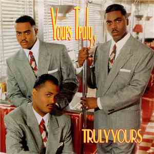 Yours Truly - Truly Yours download flac mp3