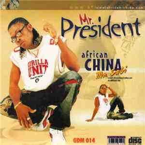 African China - Mr. President download flac mp3