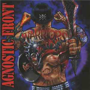 Agnostic Front - Warriors flac mp3 download