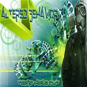 Altered Behavior - Toxic Head Cut download flac mp3