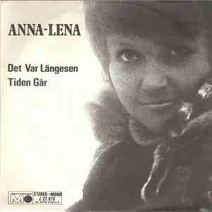 Anna-Lena Löfgren - Det Var Längesen / Tiden Går download flac mp3