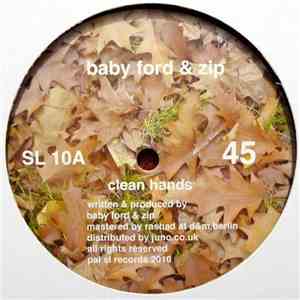 Baby Ford & Zip - Clean Hands download flac mp3