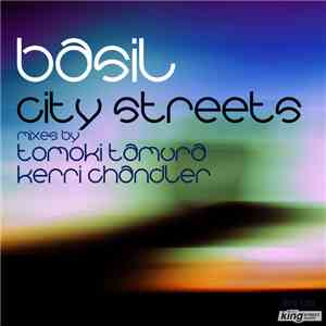 Basil - City Streets (Remixes) download flac mp3
