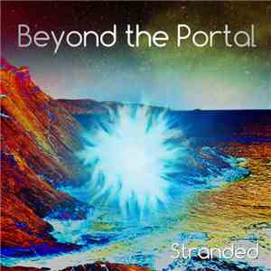 Beyond The Portal - Stranded download flac mp3