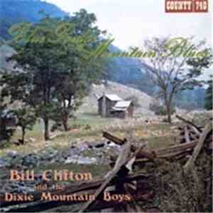Bill Clifton And The Dixie Mountain Boys - Blue Ridge Mountain Blues download flac mp3