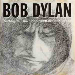 Bob Dylan - Old Orchard Beach '89 download flac mp3