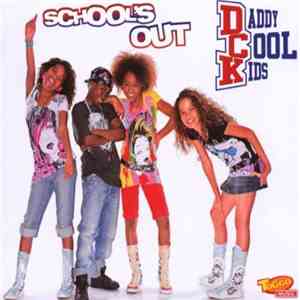 Daddy Cool Kids - School's Out download flac mp3