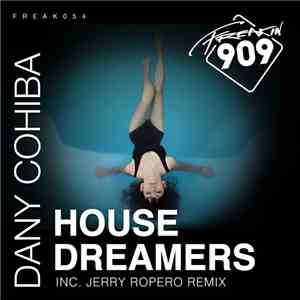Dany Cohiba - House Dreamers download flac mp3