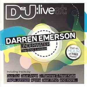Darren Emerson - Live At: Underwater, The End, London download flac mp3
