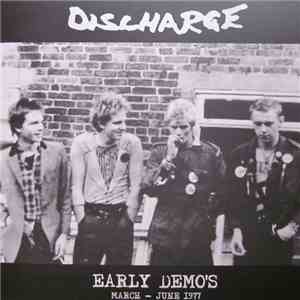 Discharge - Early Demo's March - June 1977 download flac mp3