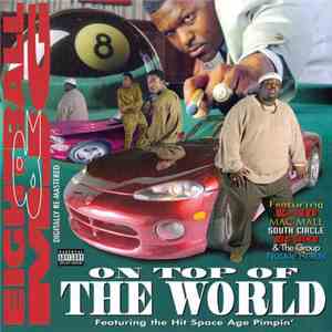 Eightball & MJG - On Top Of The World flac mp3 download