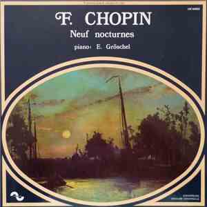 F. Chopin, E. Gröschel - Neuf Nocturnes download flac mp3