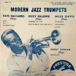Fats Navarro / Dizzy Gillespie / Miles Davis / Kenny Dorham - Modern Jazz Trumpets download flac mp3