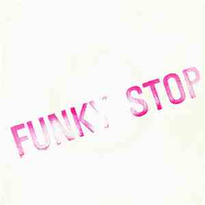 Funky  - Funky Stop download flac mp3