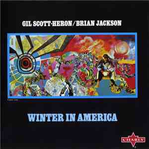 Gil Scott-Heron / Brian Jackson - Winter In America download flac mp3