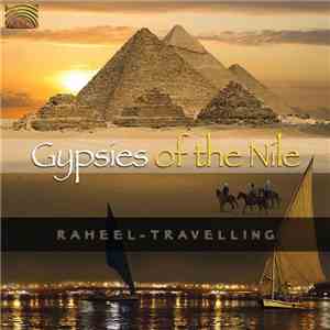 Hossam Ramzy - Gypsies of the Nile: Raheel - Travelling download flac mp3