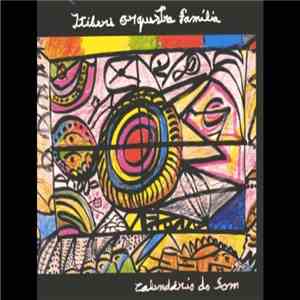 Itiberê Orquestra Família - Calendário do Som download flac mp3