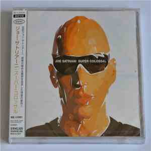 Joe Satriani - Super Colossal download flac mp3