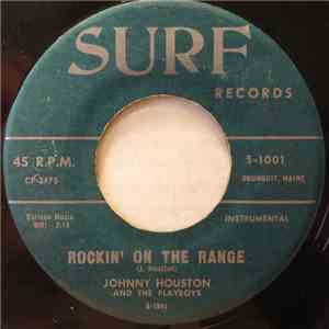 Johnny Houston And The Playboys - Rockin' On The Range download flac mp3