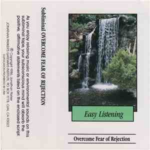 Jonathan Parker  - Easy Listening - Overcome Fear Of Rejection download flac mp3