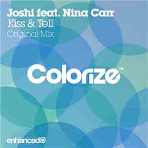 Joshi Feat. Nina Carr - Kiss & Tell download flac mp3