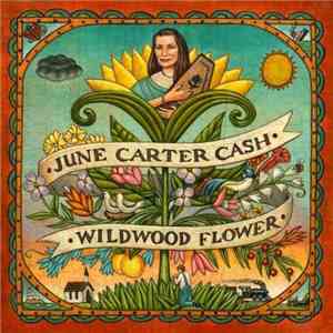 June Carter Cash - Wildwood Flower download flac mp3