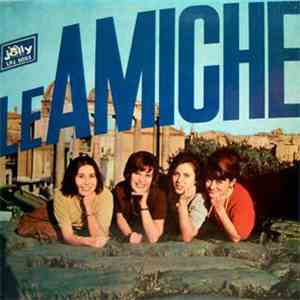 Le Amiche - Le Amiche download flac mp3