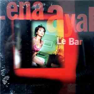 Lena Ayal - Le Bar download flac mp3