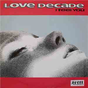 Love Decade - I Feel You download flac mp3