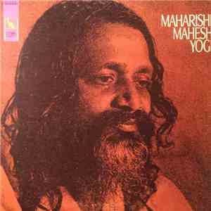 Maharishi Mahesh Yogi - Maharishi Mahesh Yogi download flac mp3