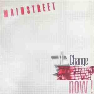 Mainstreet  - All Change Now download flac mp3