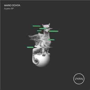 Mario Ochoa - Gryphon EP download flac mp3