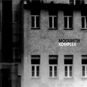Moduretik - Komplex download flac mp3