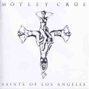 Mötley Crüe - Saints Of Los Angeles download flac mp3