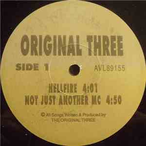Original Three  - Hellfire / Not Just Another MC download flac mp3