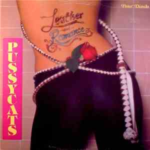 Pussycats - Leather And Romance download flac mp3