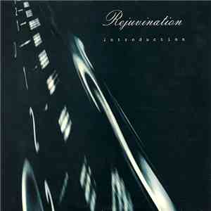 Rejuvination - Introduction download flac mp3