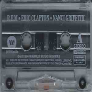 R.E.M. - Eric Clapton - Nanci Griffith - Dave Stewart - Tony Carey - Untitled download flac mp3