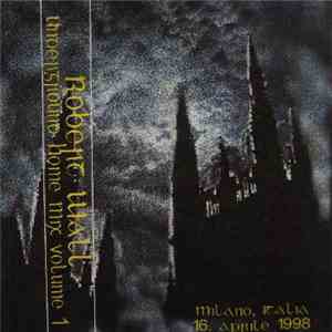 Robert Wall - Underground Home Mix Volume 1 download flac mp3
