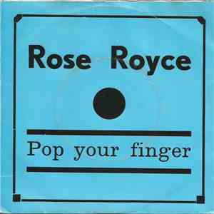 Rose Royce - Pop Your Fingers / I Wonder Where You Are Tonight download flac mp3