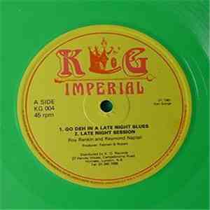 Roy Rankin And Raymond Naptali / Roy Rankin And Hugh Brown - Go Deh In A Late Night Blues download flac mp3
