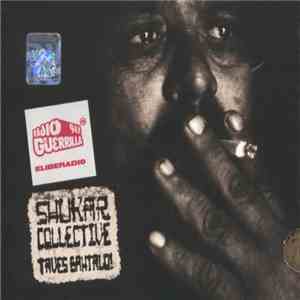 Shukar Collective - Taves Bahtalo! download flac mp3