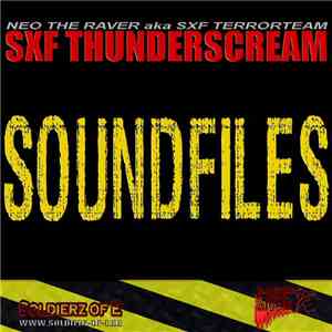 SXF Thunderscream - Soundfiles download flac mp3